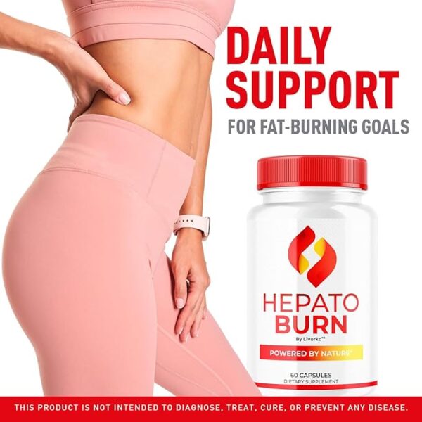 Hepato Burn Capsules - HepatoBurn Pills Supplement Support, Hepatoburn Advanced Formula - All Natural Vitamin Energy and Wellness, Hepato Burn Premium Formula, 60 Capsules for 1 Month - Image 4